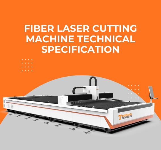 Fiber Laser Cutting Machine Technical Specification